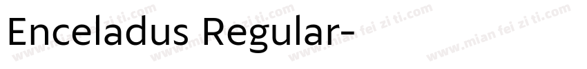 Enceladus Regular字体转换